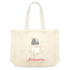 Beautiful Chic Stay Inspired With Addname Shopping Bag