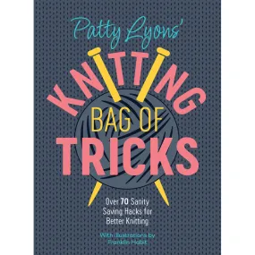 Knitting Bag of Tricks