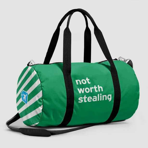 Not Worth Stealing - Duffle Bag