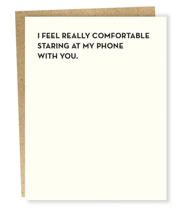 'Staring At My Phone' Greeting Card